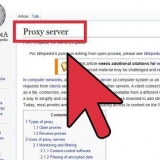 Die gebruik van 'n proxy