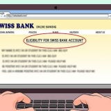 Een zwitserse bankrekening oopgemaak